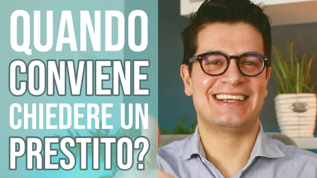 Quando conviene chiedere un prestito?